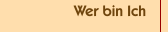 Wer bin Ich